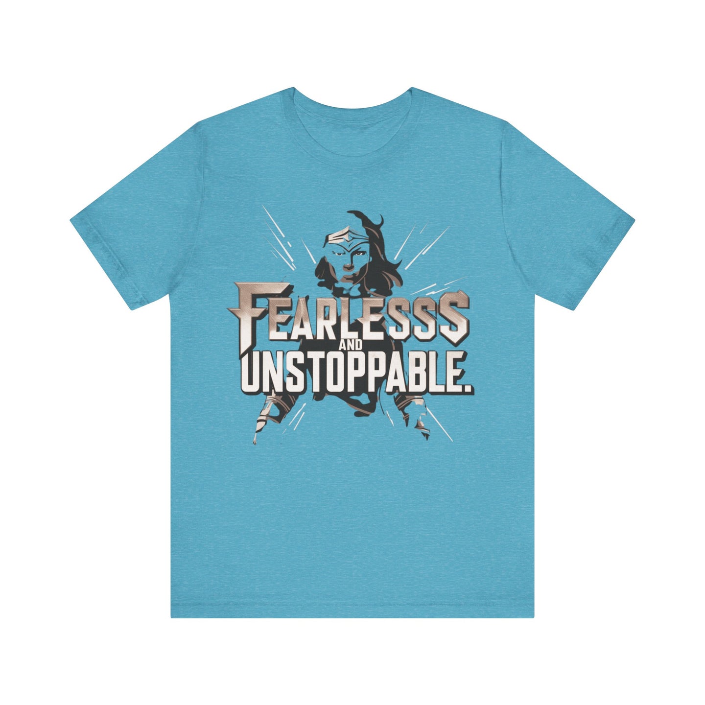 Fearless and Unstoppable Tee